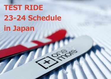 OneMore SKI  23-24「TEST RIDE 」のお知らせ